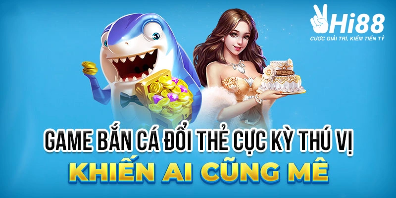 ban ca hi88 hap dan
