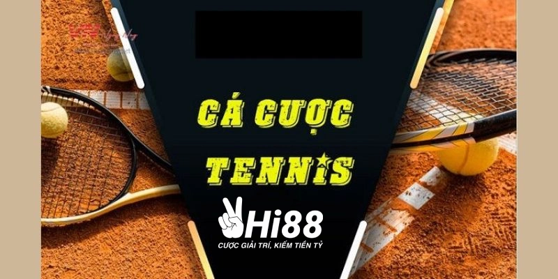 Cá Cược Tennis - Tham Gia Cược Nhận Thưởng Lớn Tại Hi88
