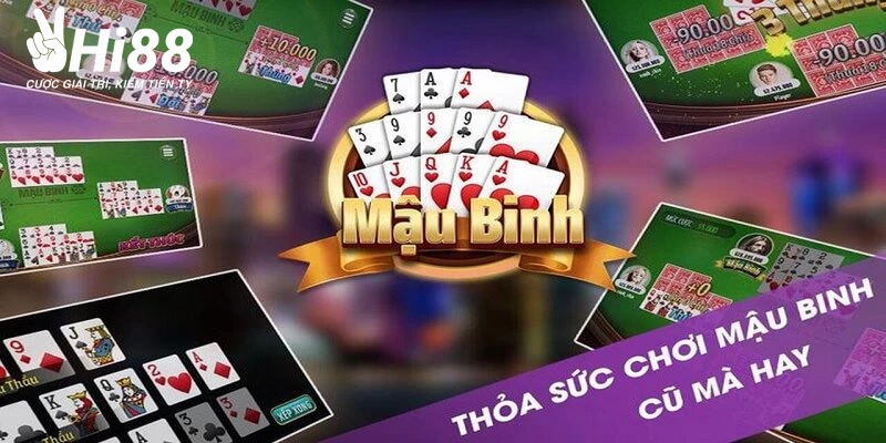 Cách Chơi Mậu Binh Cực Đỉnh Nắm Chắc Trong Tay Chiến Thắng
