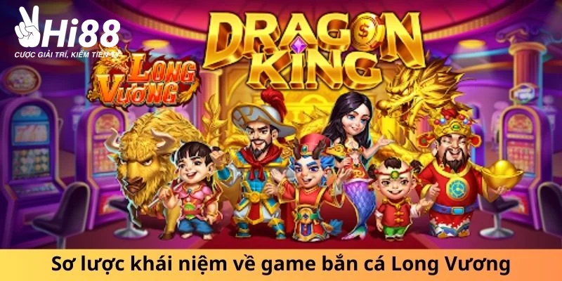 Bắn Cá Long Vương - Cuộc Chơi Của Những Tay Săn Cá Cừ Khôi Bắn Cá Long Vương - Cuộc Chơi Của Những Tay Săn Cá Cừ Khôi
