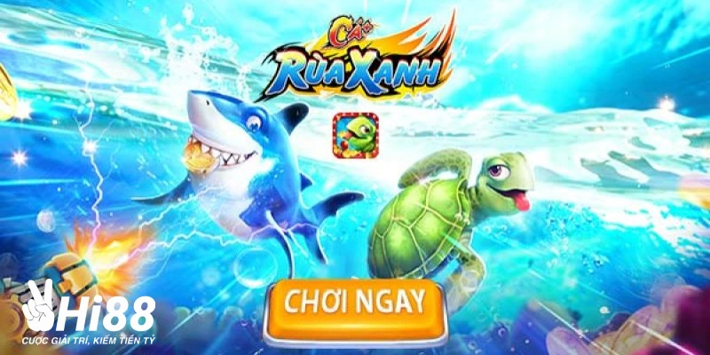 Bắn Cá Rùa Xanh - Khám Phá Đại Dương Bao La, Nhận Quà Thú Vị Bắn Cá Rùa Xanh - Khám Phá Đại Dương Bao La, Nhận Quà Thú Vị